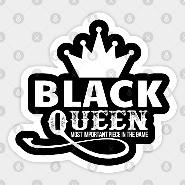 Black queen the most important piece in the game Sticker by UrbanLifeApparel